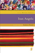 Livro - Melhores crônicas Ivan Angelo
