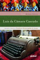 Livro - Melhores Crônicas – Luís da Câmara Cascudo