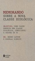 Livro - Memorando sobre a nova classe ecológica