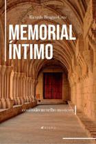 Livro - Memorial íntimo: confissão ao velho mosteiro - Viseu