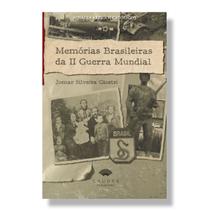 Livro Memórias Brasileiras da 2ª Guerra Mundial - Jomar Silveira Giostri