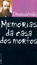 Livro - Memórias da casa dos mortos