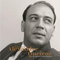 Livro - Memórias de Alexandre Queiroz Livro - Memórias de Alexandre Queiroz