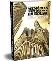 Livro - Memórias de um Operador da Bolsa Livro - Memórias de um Operador da Bolsa