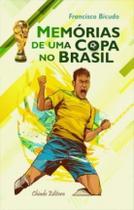 Livro - Memórias de uma Copa no Brasil