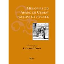 Livro - Memórias do Abade de Choisy vestido de mulher Livro - Memórias do Abade de Choisy vestido de mulher