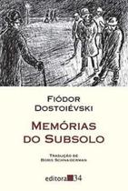 Livro - Memórias do subsolo (tradução direta do original russo) Livro - Memórias do subsolo (tradução direta do original russo)