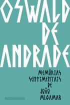 Livro - Memórias sentimentais de João Miramar Livro - Memórias sentimentais de João Miramar