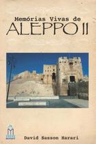 LIvro MEMÓRIAS VIVAS DE ALEPPO II