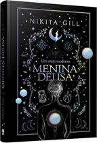 Livro - Menina Deusa: Um Mito Moderno
