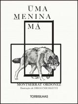 Livro - Menina Ma, Uma - TORDESILHAS