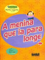 Livro - Menina Que Ia Para Longe, A Livro - Menina Que Ia Para Longe, A