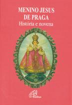 Livro - Menino Jesus de Praga - história e novena