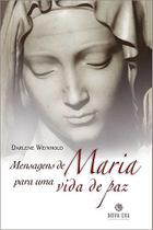 Livro - MENSAGENS DE MARIA PARA UMA VIDA DE PAZ