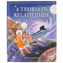 Livro - Mentes Curiosas: A Teoria da Relatividade de Albert Einstein Livro - Mentes Curiosas: A Teoria da Relatividade de Albert Einstein