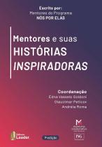 Livro Mentores E Suas Histórias Inspiradoras - 1 Edição -