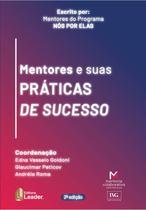 Livro - Mentores e Suas Práticas de Sucesso, 2° edição