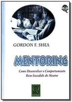Livro Mentoring Como Desenvolver Comportamento Bem-Sucedido