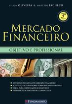 Livro - Mercado Financeiro - 3ª Edição Livro - Mercado Financeiro - 3ª Edição