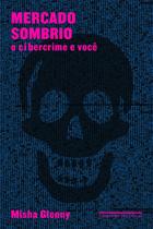 Livro - Mercado sombrio Livro - Mercado sombrio