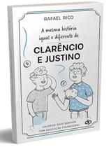 Livro - Mesma Historia Igual E Diferente De Clarencio E Justino Valorize Seus Sonhos, A Livro - Mesma Historia Igual E Diferente De Clarencio E Justino Valorize Seus Sonhos, A