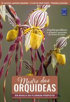 Livro - Mestre das Orquídeas - Volume 11: Paphiopedilum
