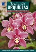 Livro - Mestre das Orquídeas - Volume 16: Cymbidium - As espécies e seus híbridos