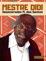 Livro - Mestre Didi - Deoscóredes M. dos Santos