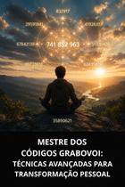 Livro mestre dos códigos grabovoi técnicas avançadas para transformação pessoal