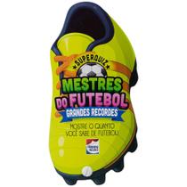 Livro - Mestres do Futebol: Grandes recordes Livro - Mestres do Futebol: Grandes recordes