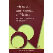 Livro - Mestres que seguem o mestre