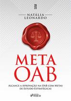 Livro - META OAB - Alcance a Aprovação na OAB com Metas de Estudo Estratégicas - 1ª Ed - 2023