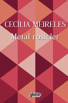 Livro - Metal Rosicler
