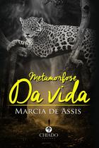Livro - Metamorfose da Vida Livro - Metamorfose da Vida