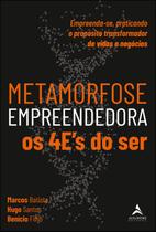 Livro - Metamorfose empreendedora os 4E's do ser