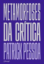 Livro - Metamorfoses da crítica