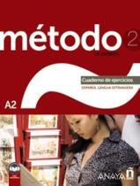 Livro - Metodo 2 (A2) - Cuaderno De Ejercicios (Ed. 2022) - ANAYA DIDATICOS Livro - Metodo 2 (A2) - Cuaderno De Ejercicios (Ed. 2022) - ANAYA DIDATICOS