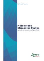 Livro - Método dos elementos finitos aplicado à s equações de àguas rasas