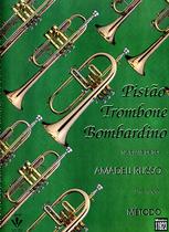 Livro - Método para Pistão, Trombone e Bombardino