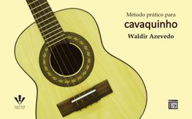 Livro - Método prático para Cavaquinho Livro - Método prático para Cavaquinho