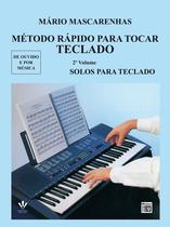 Livro - Método rápido para tocar Teclado - Volume 2