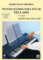 Livro - Método rápido para tocar Teclado - Volume 3 Livro - Método rápido para tocar Teclado - Volume 3