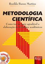 Livro - Metodologia Científica - Como se tornar mais agradável a elaboração de trabalhos acadêmicos