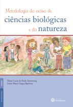 Livro - Metodologia do ensino de ciências biológicas e da natureza