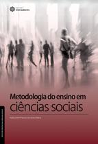 Livro - Metodologia do ensino em ciências sociais Livro - Metodologia do ensino em ciências sociais