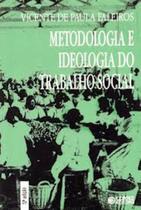 Livro - Metodologia e ideologia do trabalho social
