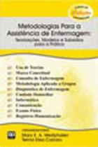 Livro - Metodologias Para a Assistência de Enfermagem - Teorizações, Modelos e Subsídios para a Prática - Westphalen - AB