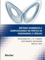 Livro - Metodos Numericos E Computacionais Na Pratica De Engenharias E Ciencias