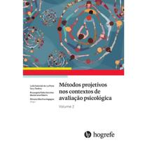 Livro: Métodos Projetivos Nos Contextos De Avaliação Psicológica - Volume 2