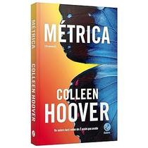 Livro Métrica Slammed Colleen Hoover